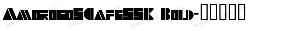 AmorosoSCapsSSK Bold字体转换